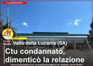 Ctu-condannato-dimentico-la-relazione.-vallo-della-lucania