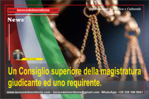 Un-Consiglio-superiore-della-magistratura-giudicante-ed-uno-requirente.