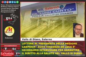 LETTERA-AL-PRESIDENTE-DELLA-REGIONE-CAMPANIA-DOTT.-VINCENZO-DE-LUCA-E-NECESSARIO-INTERVENIRE-PER-GARANTIRE-IL-DIRITTO-ALLA-SALUTE-NEL-VALLO-DI-DIANO-1