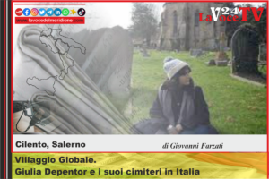 Villaggio-Globale.-Giulia-Depentor-e-i-suoi-cimiteri-in-Italia