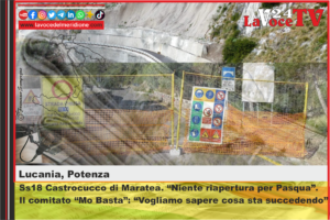 Ss18-Castrocucco-di-Maratea.-Niente-riapertura-per-Pasqua-Il-comitato-Mo-Basta-Vogliamo-sapere-cosa-sta-succedendo