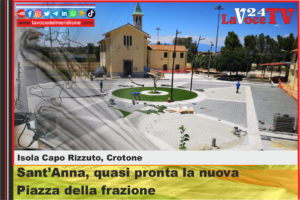 Isola-Capo-Rizzuto-SantAnna-quasi-pronta-la-nuova-Piazza-della-frazione