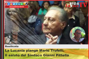 La Lucania piange Mario Trufelli. Il saluto del Sindaco Gianni Pittella