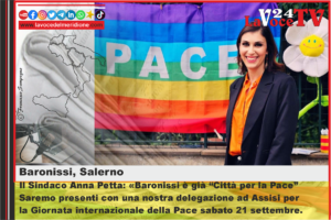 Il Sindaco Anna Petta Baronissi è già Città per la Pace. Saremo presenti alla giornata della Pace sabato 21 settembre.