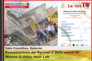 Sala Consilina. - Presentazione dei Partner e delle azioni di Woman & Other Neet Lab