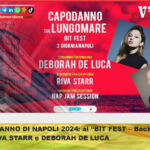 CAPODANNO DI NAPOLI 2024: al “BIT FEST – Back In Town” con RIVA STARR e DEBORAH DE LUCA