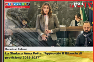 Comune di Baronissi, la Sindaca Anna Petta Approvato il Bilancio di previsione 2025-2027