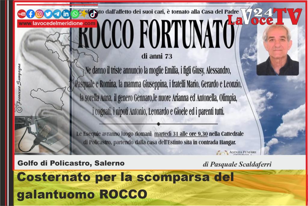 Costernato per la scomparsa del galantuomo ROCCO 11