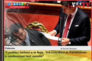 I politici italiani e la fede. Tra crocifissi in Parlamento e confessioni last minute