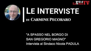 LE INTERVISTE DI CARMINE PECORARE sindaco di San gregorio Magno-Miniatura