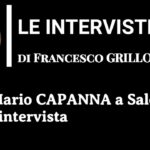 ”LeInterviste…” a “Mario CAPANNA a Salerno”