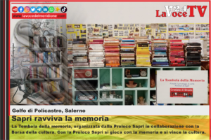 La Tombola della memoria, organizzata dalla Proloco Sapri in collaborazione con la Borsa della cultura. Con la Proloco Sapri si gioca con la memoria e si vince la cultura.