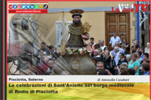 Le celebrazioni di Sant’Aniello nel borgo medievale di Rodio di Pisciotta