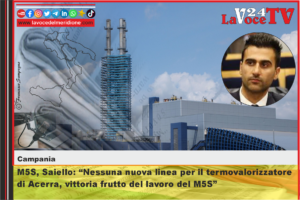 M5S, Saiello Nessuna nuova linea per il termovalorizzatore di Acerra, vittoria frutto del lavoro del M5S