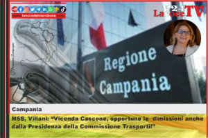 M5S, Villani Vicenda Cascone, opportune le  dimissioni anche dalla Presidenza della Commissione Trasporti