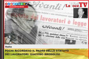 POCHI RICORDANO IL PADRE DELLO STATUTO DEI LAVORATORI GIACOMO BRODOLINI