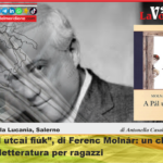 “A Pál utcai fiúk”, di Ferenc Molnár: un classico della letteratura per ragazzi