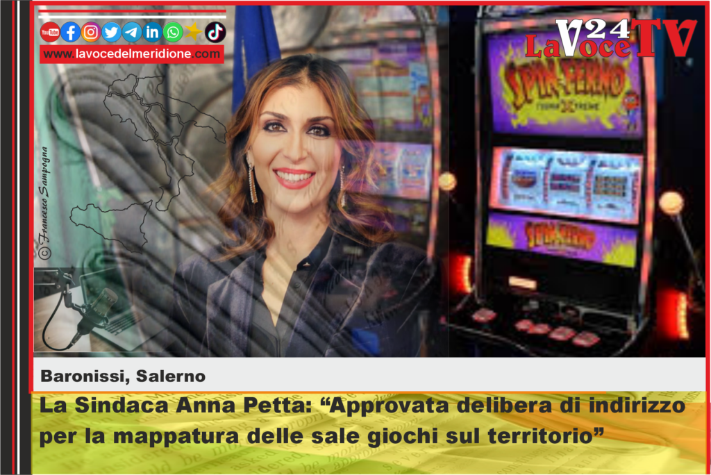 Comune di Baronissi, la Sindaca Anna Petta Approvata delibera di indirizzo per la mappatura delle sale giochi sul territorio