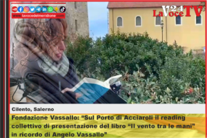 Fondazione Vassallo Sul Porto di Acciaroli il reading collettivo di presentazione del libro Il vento tra le mani in ricordo di Angelo Vassallo