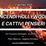 «Il Dubbio…» – INCENDI HOLLIWOOD E CATTIVI PENSIERI