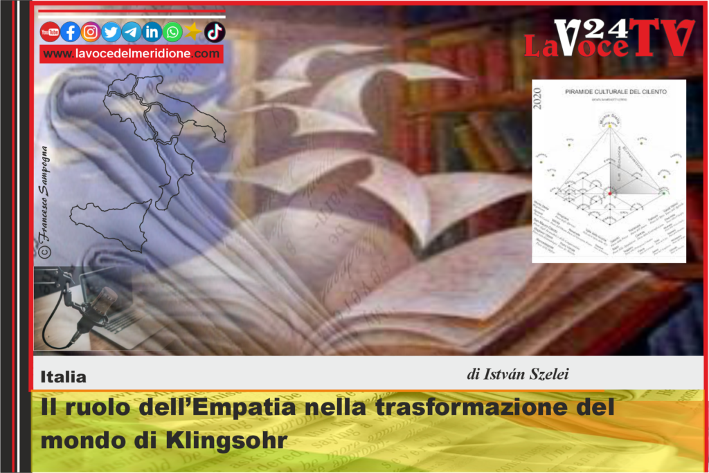 Il ruolo dell’Empatia nella trasformazione del mondo di Klingsohr di István Szelei