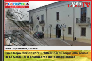 Isola Capo Rizzuto (Kr) - Infiltrazioni di acqua alla scuola di Le Castella il chiarimento della maggioranza