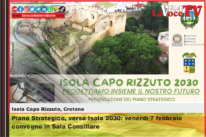 Isola Capo Rizzuto (Kr) - Piano Strategico, verso Isola 2030 venerdì 7 febbraio convegno in Sala Consiliare