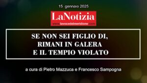 LA NOTIZIA24 OGGI -15 gennaio 2025-Miniatura