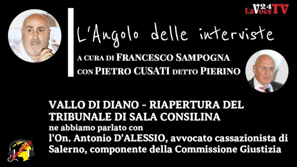 L'ANGOLO DELLE INTERVISTE On D'Alessio Tribunale sala Consilina-Miniatura