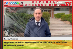 Ospedale di Paola Emodinamica ancora chiusa. Graziano Di Natale