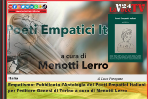 Pubblicata l’Antologia dei Poeti Empatici Italiani per l’editore Genesi di Torino a cura di Menotti Lerro