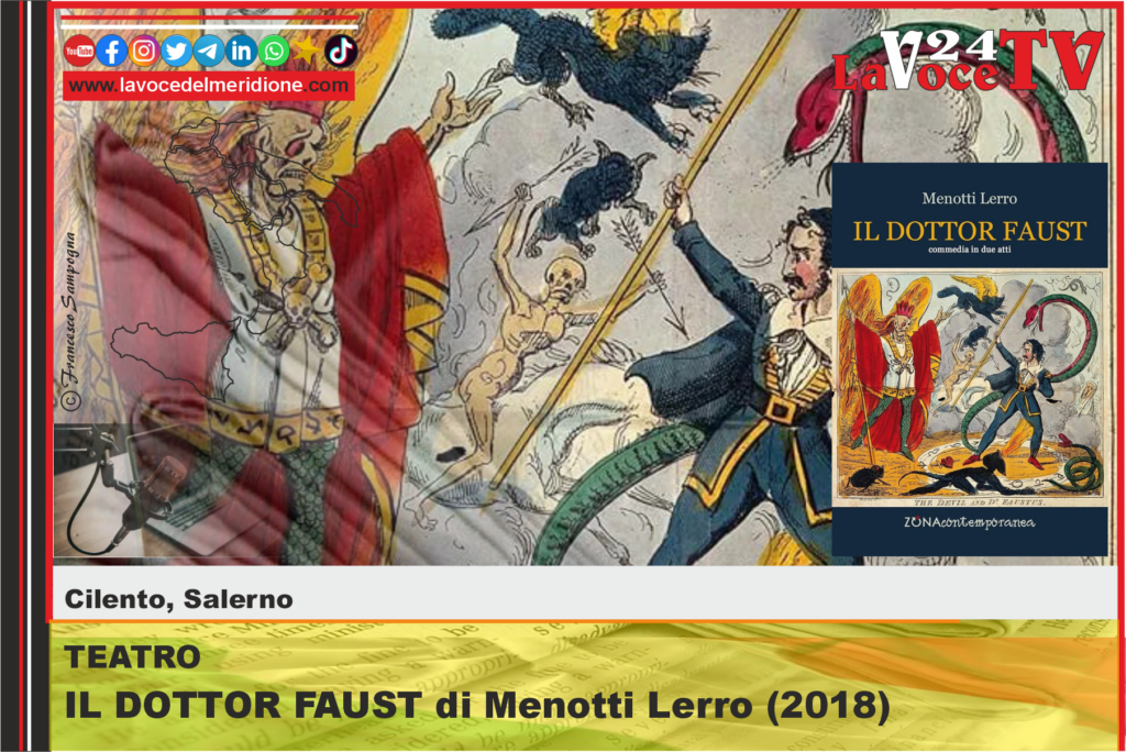 TEATRO - IL DOTTOR FAUST di Menotti Lerro (2018)