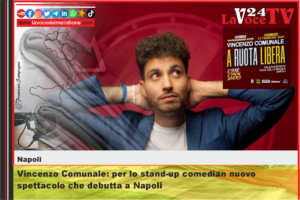 Vincenzo Comunale per lo stand-up comedian nuovo spettacolo che debutta a Napoli