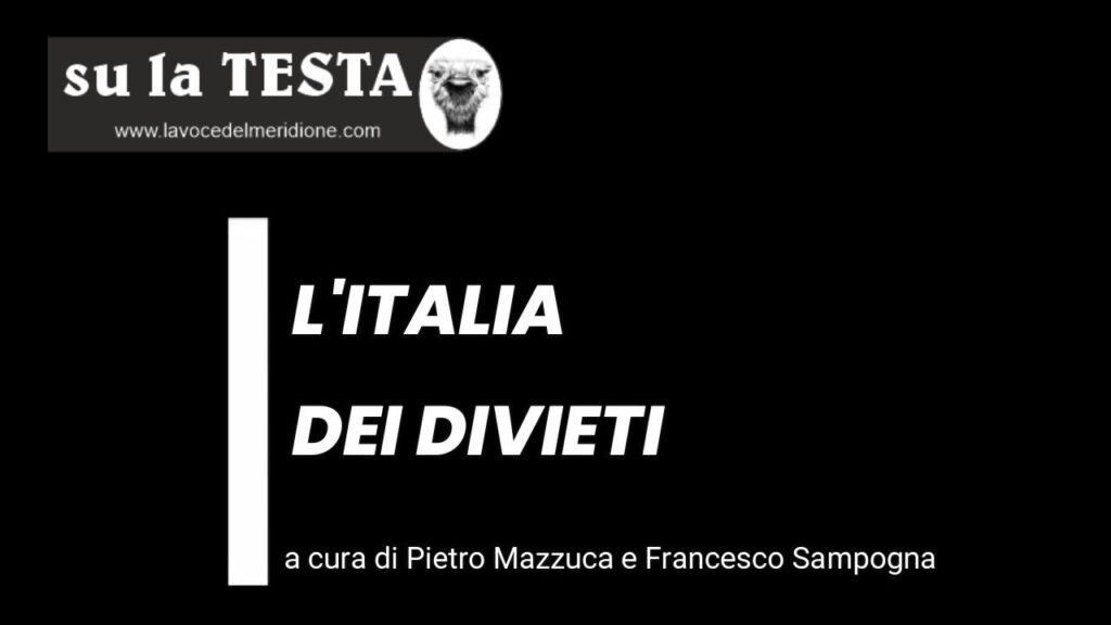 su la TESTA - L'ITALIA DEI DIVIETI del 04012025-Miniatura