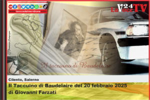 Il Taccuino di Baudelaire del 20 febbraio 2025 di Giovanni Farzati