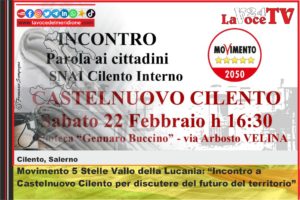 Movimento 5 Stelle Vallo della Lucania Incontro a Castelnuovo Cilento per discutere del futuro del territorio