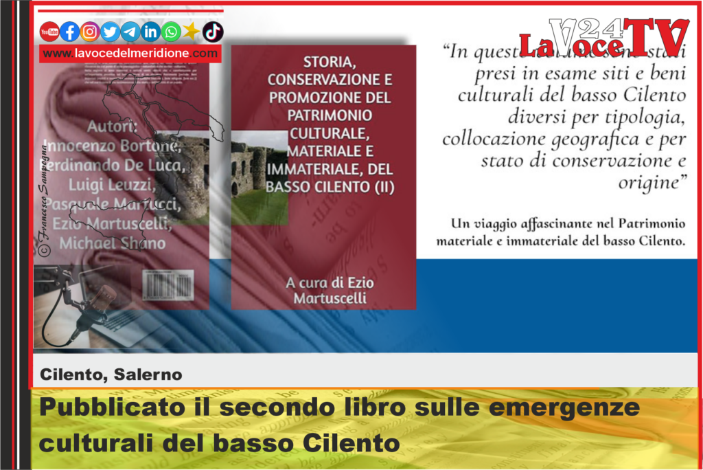 Pubblicato il secondo libro sulle emergenze culturali del basso Cilento