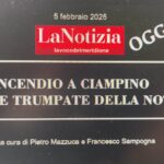 5 febbraio 2025 – LaNotizia24 OGGI: “INCENDIO A CIAMPINO ULTIME TRUMPATE DELLA NOTTE”