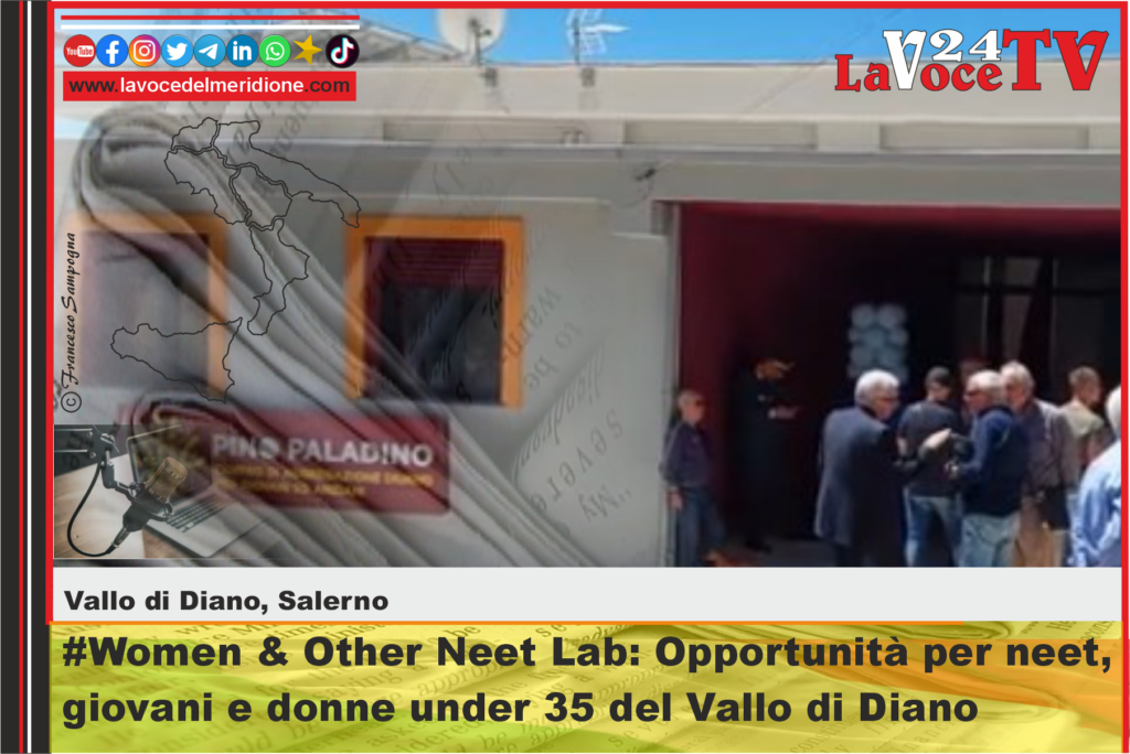 #Women & Other Neet Lab Opportunità per neet, giovani e donne under 35 del Vallo di Diano