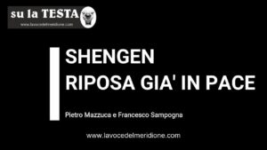 su la TESTA del 1 febbraio 2025 - Shengen riposa già in pace-Miniatura