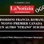 LaNotizia24 OGGI: DISORDINI FRANCIA ROMANIA NUOVO PREMIER CANADA E UN ALTRO “STRANO” SUICIDIO